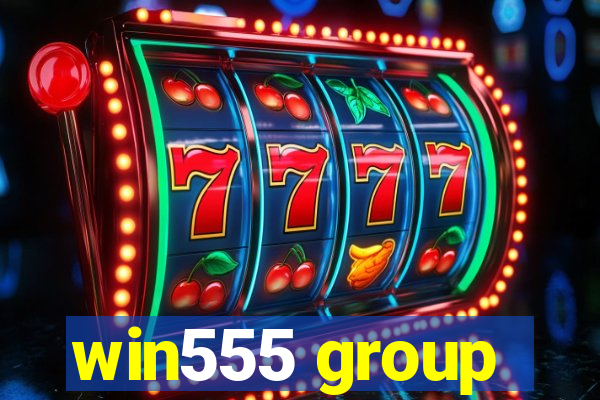 win555 group